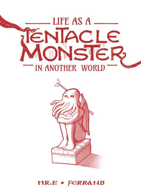 Life As A Tentacle Monster In Another World 01