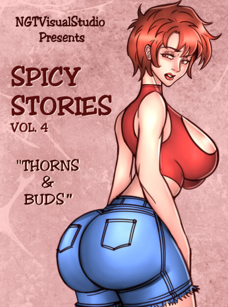 Spicy Stories 04.. Thorns Buds Ngtvisualstudio 01